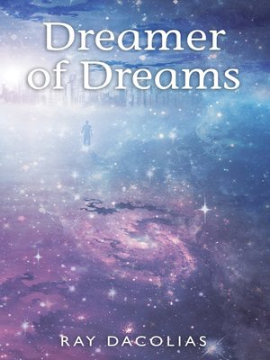 cover image of Dreamer of Dreams